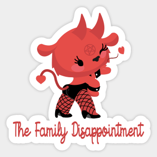 the family disappointment Sticker